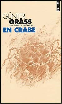 En crabe - Günter Grass -  Points - Livre