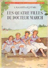 Les quatre filles du Dr March - Louisa May Alcott -  Idéal-Bibliothèque - Livre