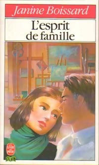 L'esprit de famille Tome I - Janine Boissard -  Le Livre de Poche Club - Livre