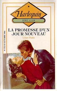 La promesse d'un jour nouveau - Lilian Peake -  Série Club - Livre