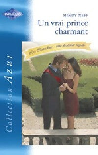 Un vrai prince charmant - Mindy Neff -  Azur - Livre