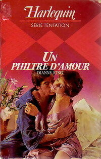 Un philtre d'amour - Dianne King -  Série Tentation - Livre