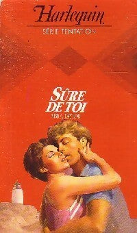 Sûre de toi - Abra Taylor -  Série Tentation - Livre