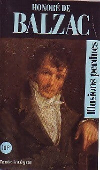 Illusions perdues - Honoré De Balzac -  Bibliothèque Marabout Classique - Livre