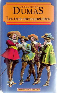 Les trois mousquetaires - Alexandre Dumas -  Maxi Poche - Livre