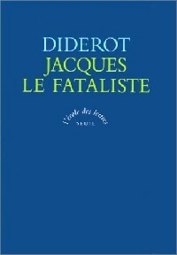 Jacques le fataliste - Denis Diderot ; Collectif -  L'école des lettres - Livre