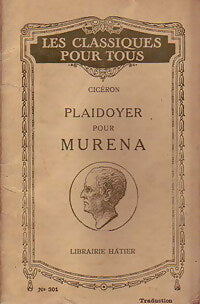Plaidoyer pour Muréna - Cicéron -  Les classiques pour tous - Livre