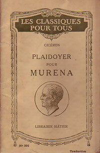 Plaidoyer pour Muréna - Cicéron -  Les classiques pour tous - Livre