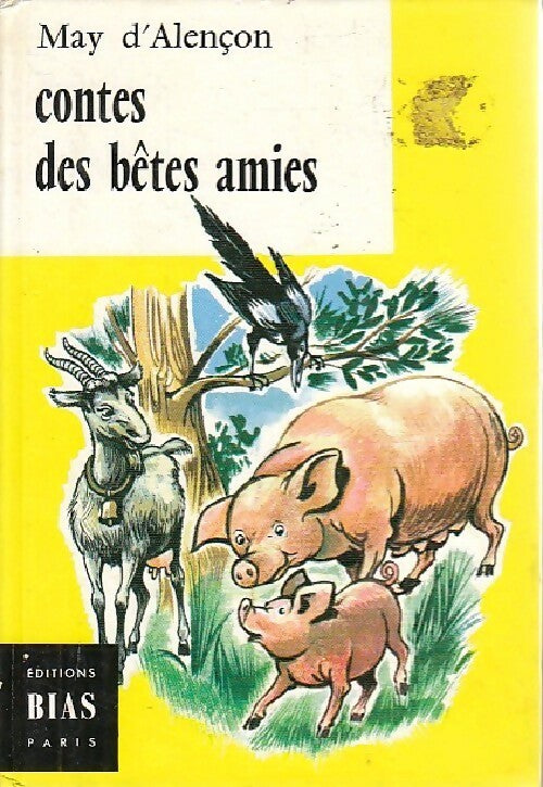 Contes des bêtes amies - May D'Alençon -  Anémones - Livre