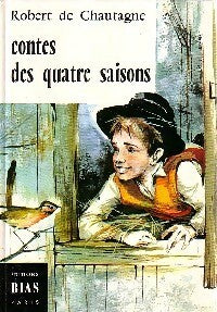 Contes des quatre saisons - R. De Chautagne -  Anémones - Livre
