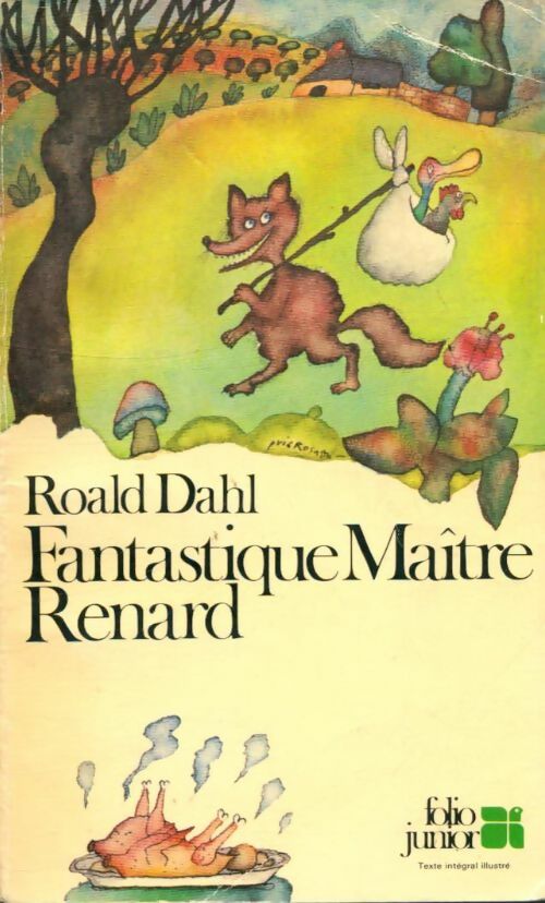 Fantastique maître Renard - Roald Dahl -  Folio Junior - Livre