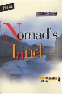 Nomad's land - Gilles Card -  Suites Littérature - Livre