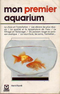 Mon premier aquarium - Henri Favré -  Guide Marabout - Livre