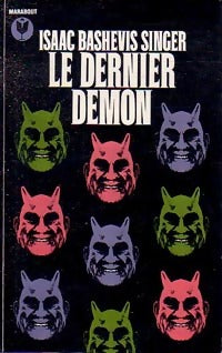Le dernier démon - Isaac Bashevis Singer -  Bibliothèque Marabout - Livre