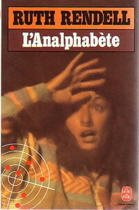L'analphabète - Ruth Rendell -  Le Livre de Poche - Livre