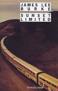 Sunset limited - James Lee Burke -  Noir - Livre
