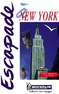 Escapade à New York - Collectif -  Escapade - Livre