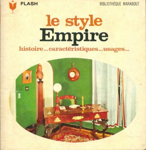 Le style Empire - Khlava Dekrom -  Flash - Livre