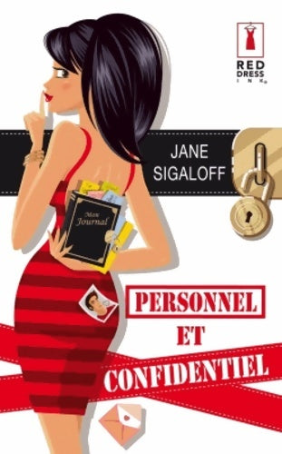 Personnel et confidentiel - Jane Sigaloff -  Red Dress Ink - Livre