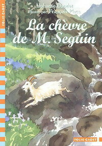La chèvre de Mr Seguin - Alphonse Daudet -  Folio Cadet - Livre