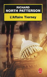 L'affaire Tierney - Richard North Patterson -  Le Livre de Poche - Livre