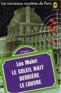 Le soleil naît derrière le Louvre - Léo Malet -  Le Livre de Poche - Livre
