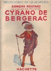 Cyrano de Bergerac - Edmond Rostand -  Bibliothèque de la Jeunesse - Livre