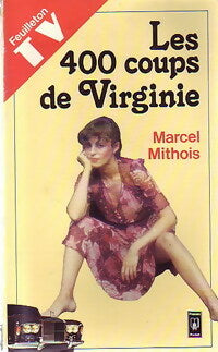 Les 400 coups de Virginie - Marcel Mithois -  Pocket - Livre