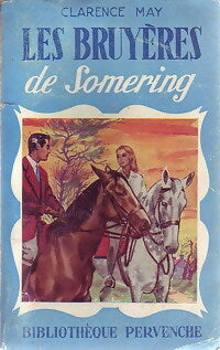 Les bruyères de Somering - Clarence May -  Bibliothèque Pervenche - Livre