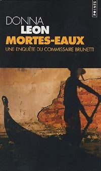 Mortes-eaux - Donna Leon -  Points - Livre