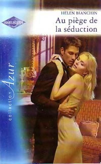 Au piège de la séduction - Helen Bianchin -  Azur - Livre