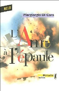 L'âme à l'épaule - Piergiorgo Di Cara -  Suites Littérature - Livre