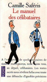 Le manuel des célibataires - Camille Saféris -  Pocket - Livre