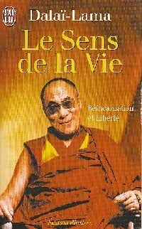 Le sens de la vie - Dalaï-Lama -  Horizons spirituels - Livre