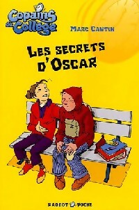 Les secrets d'Oscar - Marc Cantin -  Rageot Poche - Livre