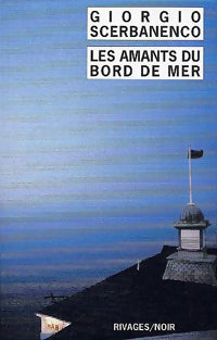 Les amants du bord de mer - Giorgio Scerbanenco -  Noir - Livre