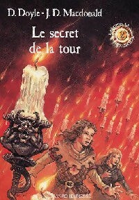 Le cercle magique Tome II : Le secret de la tour - Debra Doyle ; James D. MacDonald -  Je bouquine - Livre