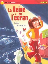 La reine de l'écran - Gudule -  Nathan poche 6-8 ans - Livre
