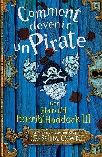 Comment devenir un pirate - Cressida Cowell -  Lecture en Poche - Livre