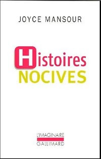 Histoires nocives - Joyce Mansour -  L'imaginaire - Livre