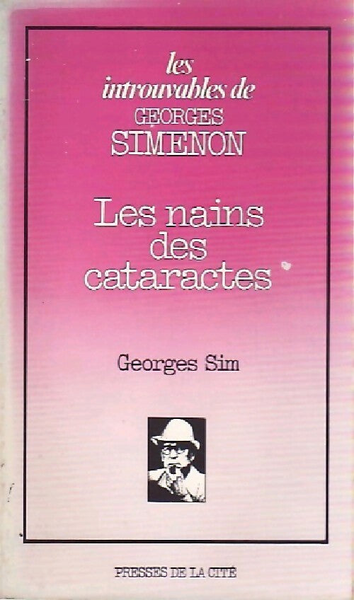 Les nains des Cataractes - Georges Sim -  Les introuvables de Georges Simenon - Livre