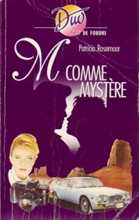 M comme mystère - Patricia Rosemoor -  Duo, Série Coup de Foudre - Livre