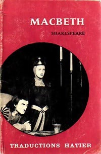 Macbeth - William Shakespeare -  Traductions Hatier - Livre
