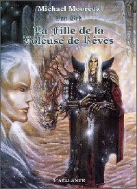 Von Beck : La fille de la voleuse de rêves - Michael Moorcock -  La dentelle du cygne - Livre