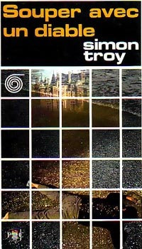 Souper avec un diable - Simon Troy -  Collection Mystère - Livre