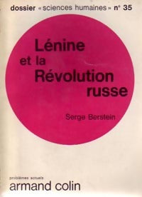 Lénine et la Révolution russe - Serge Berstein -  Dossier Sciences Humaines - Livre
