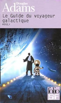 H2G2 Le guide du voyageur galactique Tome I - Douglas Adams -  Folio Science-Fiction - Livre
