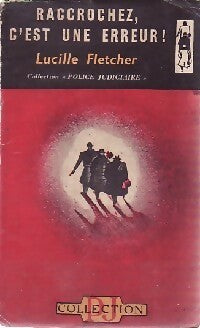 Raccrochez, c'est une erreur - Lucille Fletcher ; Allan Ullman -  PJ - Livre
