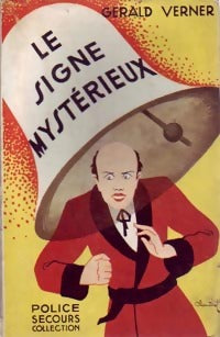 Le signe mystérieux - Gérald Verner -  Police-Secours - Livre