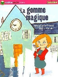 La gomme magique - Valérie Duclos -  Nathan poche 6-8 ans - Livre